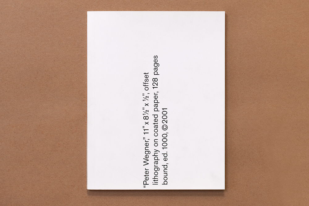 PETER WEGNER, 11 inches x 8 1/2 inches